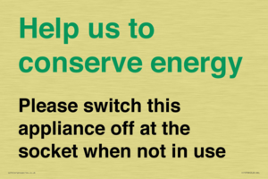 Help us to conserve energy - Please switch this appliance off at the socket when not in use
